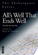 All's well that ends well : All's well, that ends well : the first folio of 1623 and a parallel modern edition /