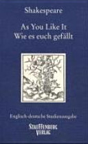 As you like it = Wie es euch gefällt : englisch-deutsche Studienausgabe /