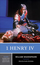 1 Henry IV : text edited from the first quarto ; contexts and sources, criticism /