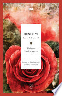 Henry VI, parts I, II and III /