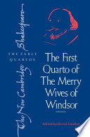 The first quarto of the Merry wives of Windsor /