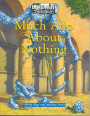 William Shakespeare's Much ado about nothing /