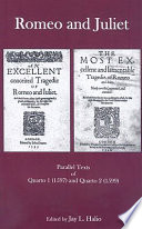 Romeo and Juliet : parallel texts of quarto 1 (1597) and quarto 2 (1599) /
