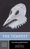 The tempest : an authoritative text, sources and contexts, criticism, rewritings and appropriations /