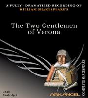 William Shakespeare's The two gentlemen of Verona /