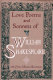 Love poems and sonnets of William Shakespeare.