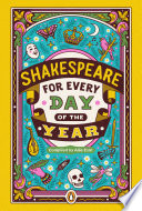 Shakespeare for every day of the year /