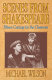 Scenes from Shakespeare : fifteen cuttings for the classroom /