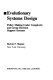 Evolutionary systems design : policy making under complexity and group decision support systems /