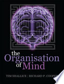 The organisation of mind /