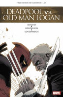 Deadpool vs. Old Man Logan /