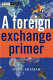 A foreign exchange primer /