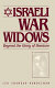 Israeli war widows : beyond the glory of heroism /