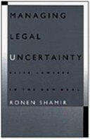 Managing legal uncertainty : elite lawyers in the New Deal /