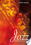 Jazz : the Australian accent /