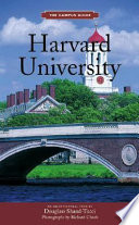 Harvard University : an architectural tour /