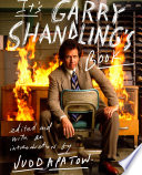 It's Garry Shandling's book /