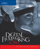 Digital filmmaking for teens /