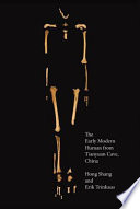 The early modern human from Tianyuan Cave, China /