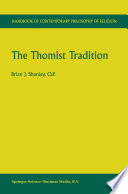 The Thomist Tradition /