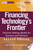 Financing technology's frontier : decision-making models for investors and advisors /