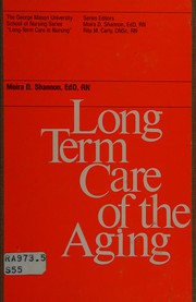 Long term care of the aging /