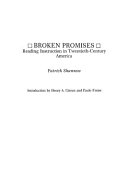 Broken promises : reading instruction in twentieth-century America /