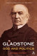 Gladstone : god and politics /