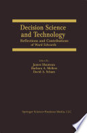 Decision Science and Technology : Reflections on the Contributions of Ward Edwards /
