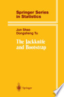 The Jackknife and Bootstrap /