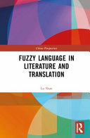 Fuzzy language in literature and translation /