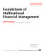 Foundations of multinational financial management /