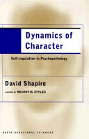 Dynamics of character : self-regulation in psychopathology /