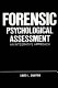 Forensic psychological assessment : an integrative approach /