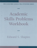 Academic skills problems workbook /