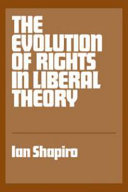 The evolution of rights in liberal theory  /