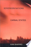 Sovereign nations, carnal states /