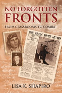 No forgotten fronts : from classrooms to combat /