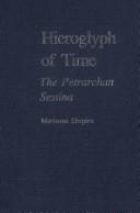 Hieroglyph of time : the Petrarchan sestina /