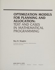 Optimization models for planning and allocation : text and cases in mathematical programming /
