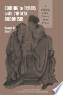 Coming to terms with Chinese Buddhism : a reading of the treasure store treatise /