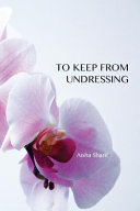 To keep from undressing /