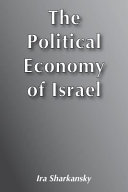The political economy of Israel /