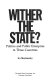 Wither the state? : Politics and public enterprise in three countries /