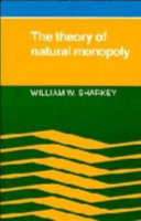 The theory of natural monopoly /