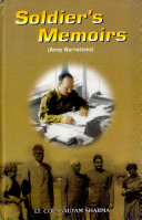 Soldier's memoirs : army narratives /