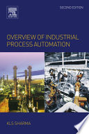 Overview of Industrial Process Automation /