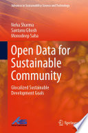 Open Data for Sustainable Community : Glocalized Sustainable Development Goals /