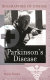 Parkinson's disease /