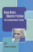 Raja Rao's shorter fiction : the enlightenment theme /